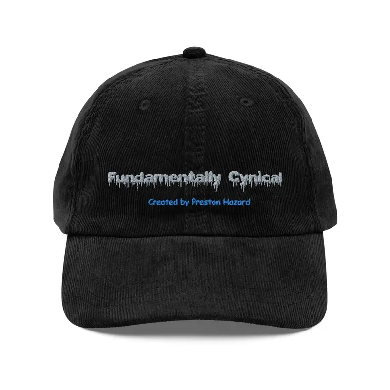 Fundamentally Cynical Embroidered Hat